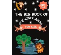 The Big Book of One-Liner Jokes for Kids: A Silly Animal Joke Book with Fun Coloring Pages