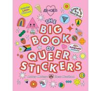 The Big Book of Queer Stickers /anglais: Includes 1,000+ Stickers!