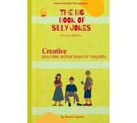 The Big Book of Silly Jokes for Young Adults: Puzzles, Riddles, and Brain Teasers for Young Adults (The Big Book of Jokes)