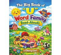 The Big Book of “U” Word Family Read-Alouds