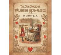 The Big Book of Valentine Read-Alouds