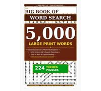 The Big Book of Word Search: Volume 10: Classic Literature & World Masterpieces - 5,000 Large Print Words & 224 Themed Puzzles in Travel Size 6" x 9" ... Keys (Lumina Press Puzzle Master Collection)