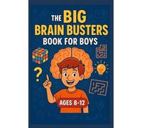 The Big Brain Busters Book For Boys