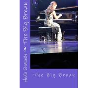 The Big Break: An LUA Production