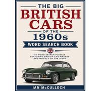 The Big British Cars of the 1960s Word Search Book: 55 Nostalgic Puzzles.