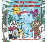 The Big Christmas That The Animals Had: 2