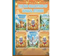 The Big Collection of Animal Stories