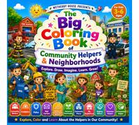 The Big Coloring Book of Community Helpers and Neighborhoods: A Preschool Toddler Activity Book Jumbo Edition for Little Learners Firefighters Police ... COLORING BOOKS Collection for Kids Ages 3-6)