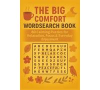 THE BIG COMFORT WORD SEARCH BOOK: 60 Calming Puzzles for Relaxation, Focus & Everyday Enjoyment (Terry's Puzzlers)
