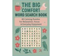 THE BIG COMFORT WORD SEARCH BOOK: 80 Calming Puzzles for Relaxation, Focus & Everyday Enjoyment (Terry's Puzzlers)