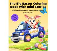 The Big Easter Coloring Book with mini Stories: 30 Fun Coloring Pages & Mini Easter Stories for Kids Ages 3-6