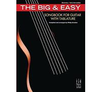 The Big & Easy SongBk For Guitar - With Tablature
