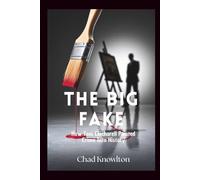 The Big Fake: How Toni Chichiarelli Painted Crime into History