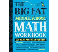 The Big Fat Middle School Math Workbook: 600 Math Practice Exercises (Big Fat Notebooks)