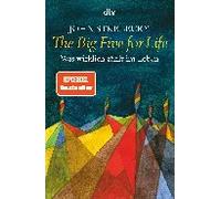 The Big Five for Life: Was wirklich zählt im Leben: 34528 | John Strelecky