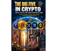 THE BIG FIVE IN CRYPTO: Bitcoin, Ethereum, XRP, Solana & BNB einfach erklärt