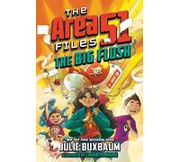 The Big Flush: 2 (The Area 51 Files)