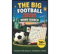 The BIG Football 2026 Word Search Puzzle Book: Word Searches with Easy to Read Print About Football, Soccer, Iconic Players & More | 6x9 inches, 110 ... Gift for Footballers, Holidays and Free Times