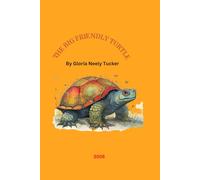 The Big Friendly Turtle