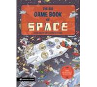The Big Game Book of Space - Libros para niños en inglés: Un cuento en INGLÉS con 3 niveles de juego, de 3 a 8 años. ¡Descubre curiosidades sobre el ... espacio y muchos científicos y científicas!