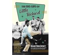 The Big Life of Little Richard