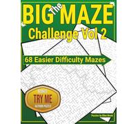 The Big Maze Challenge Vol 2