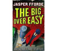 The Big Over Easy: Nursery Crime Adventures 1