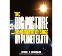 The Big Picture of Global Warming on Planet Earth