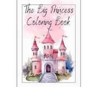 The Big Princess Coloring Book