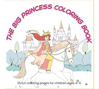 The Big Princess Coloring Book