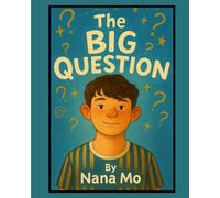 THE BIG QUESTION: One Boy. A Thousand Dreams. And No Idea What Comes Next.