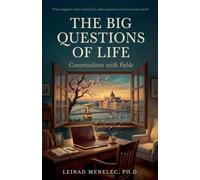The Big Questions of Life - Conversations with Fable: 2