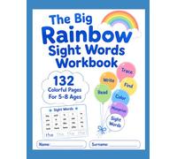 The Big Rainbow Sight Words Book: 132 Colorful Pages