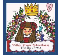 The Big Shame: A Book to Teach Children How to Cope with Shame (Helping Kids Manage Their Emotions & Feelings)