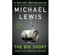 The Big Short: Inside the Doomsday Machine
