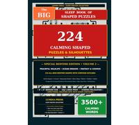 The Big Sleep Book of Shaped Puzzles: Volume 2: 224 Calming Silhouette Word Searches for Adults & Seniors: Peaceful Wildlife, Ocean Dreams, Fantasy ... the Same Shape on Any Page) with Solutions