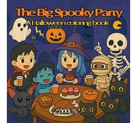 The Big Spooky Party: A Halloween Coloring Book