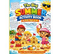 The Big Summer Activity Book For Kids Age 6-8: Fun Mazes, Word Search, Sudoku, Spot the Difference, Coloring Pages & Brain Games for Vacation and Travel (My Magical Tracing Journey Book)