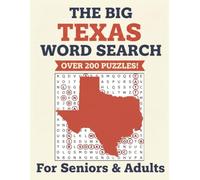 The Big Texas Word Search: For Seniors and Adults Over 200 Wordsearch Puzzles