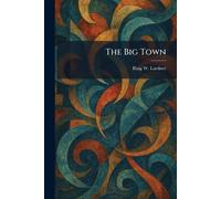 The Big Town