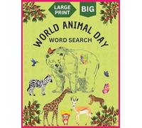 The BIG Word Search Puzzle Book For animal lovers: 66 Animal-Themed puzzles with Easy-Read Large Print to Relax Your Mind