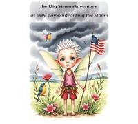 the Big Yawn Adventure of lazy boy confronting the storm: Stormy Branches: A Sloth's Brave Day