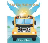 The Big Yellow Bus
