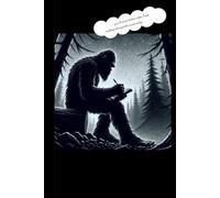 The Bigfoot Writer’s Journal
