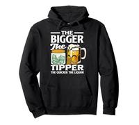 The Bigger The Tipper Bartender Humor Diversión Sudadera con Capucha