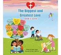 The Biggest and Greatest Love