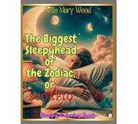The Biggest Sleepyhead of the Zodiac, or Scorpio: Sleepy Coloring Book