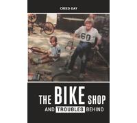 The Bike Shop and Troubles Behind
