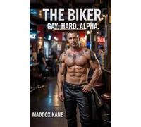 The Biker: 9 (Gay. Hard. Alpha.)