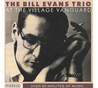 The Bill Evans Trio - At The Village Vanguard